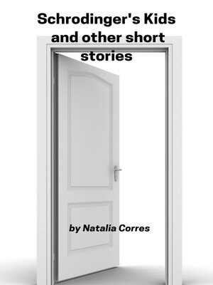 cover image of Schrodinger's Kids and Other Short Stories